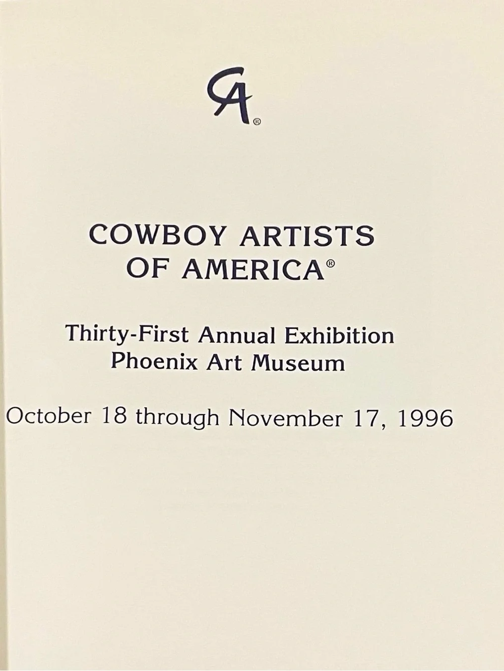 Cowboy Artists of America Thirty-First Annual Exhibition 1996 Phoenix Art Museum